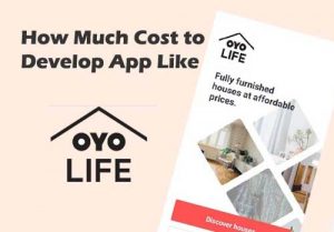 Cost to Build Hotel Booking App like OYO life
